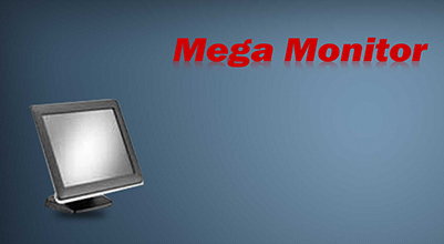 Mega Monitor Mega Monitor